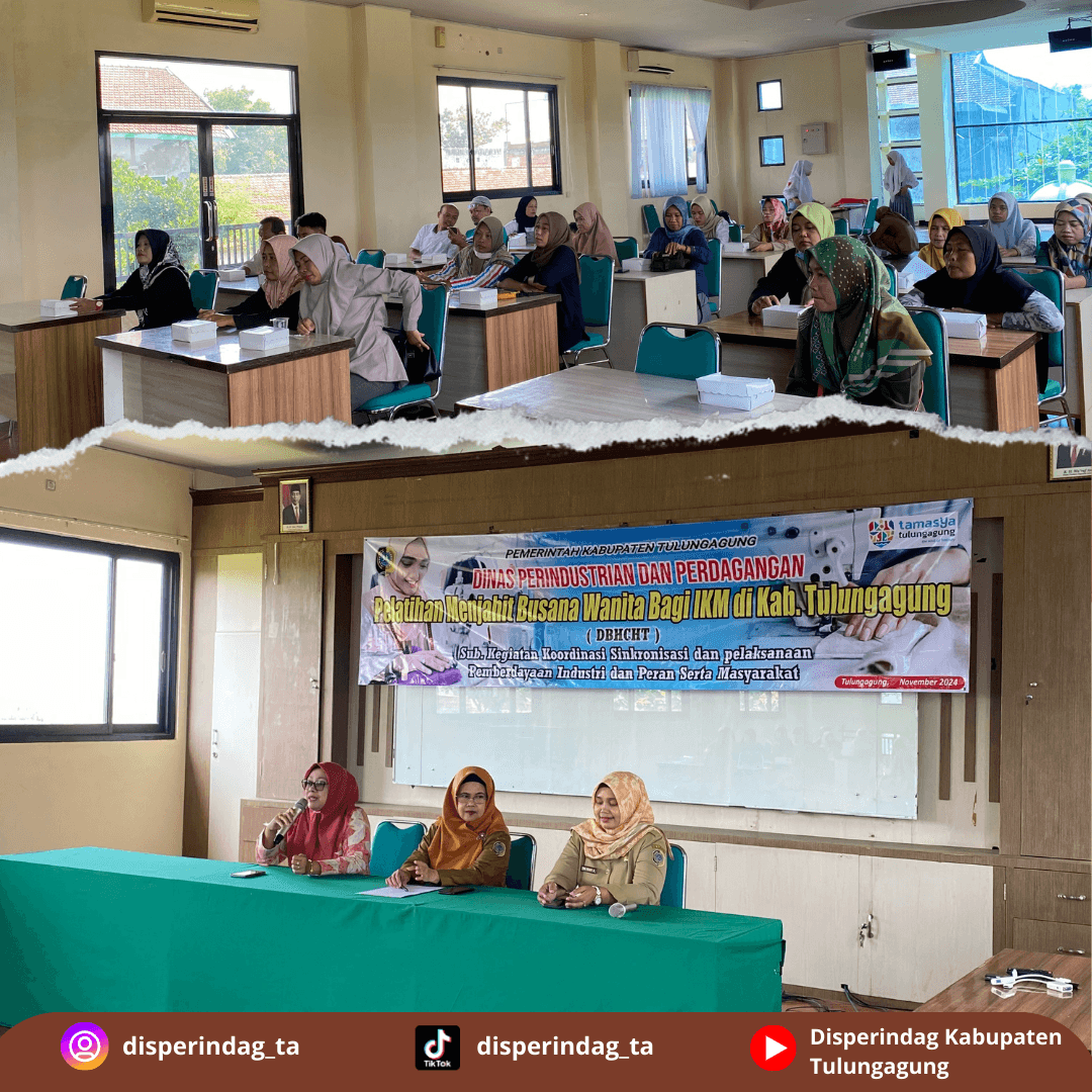 Kegiatan Pelatihan Menjahit Busana Wanita Bagi IKM di Kab. Tulungagung